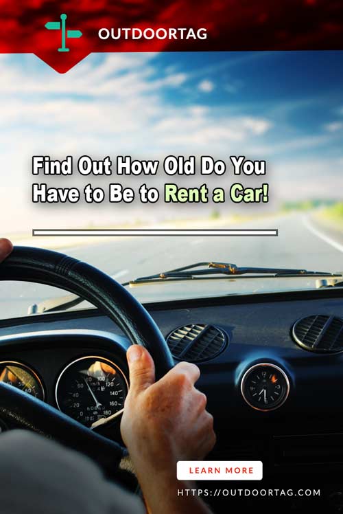 Find Out How Old Do You Have to Be to Rent a Car